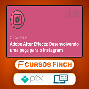 Adobe After Effects: Desenvolvendo Uma Peça Para o Instagram - Alura