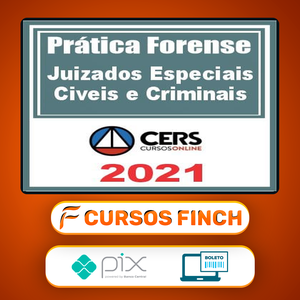 Curso de Prática Forense nos Juizados Especiais Cível Criminal e da Fazenda Pública - CERS