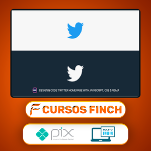 Design and Code Twitter Home Page with JavaScript, CSS & Figma - Hossein Boroji [INGLÊS]