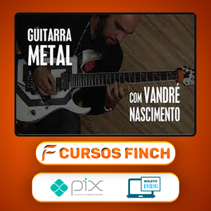 GuitarPedia: Metal - Vandré Nascimento