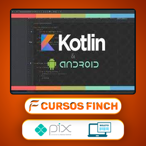 Desenvolvimento de Aplicativos Android usando Kotlin - Gabriel Ferrari
