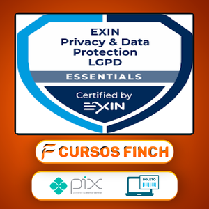 EXIN PDPE Essentials: Lei Geral de Proteção de Dados LGPD - Carlos Machado