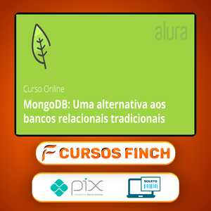 MongoDB: Uma Alternativa Aos Bancos Relacionais Tradicionais - Alura