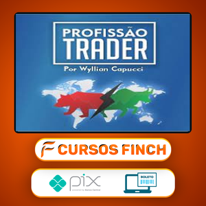 Profissão Trader Mercado Americano - Wyllian Capucci